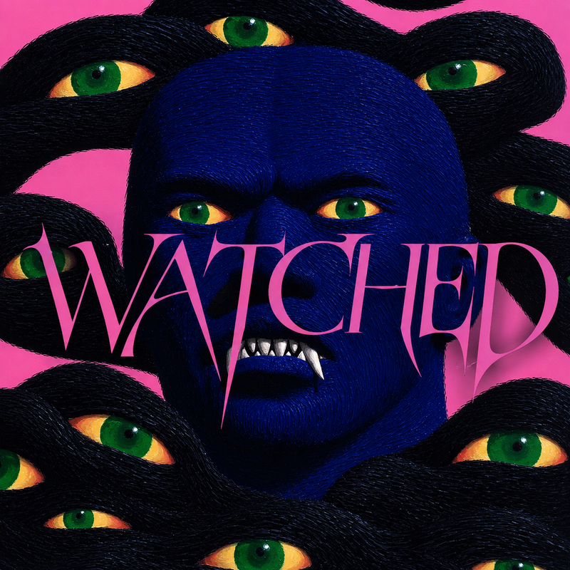 Watched